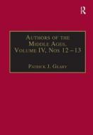 Authors of the Middle Ages, Volume IV, Nos 12-13 di Carole Straw, Roger Collins edito da Taylor & Francis Ltd
