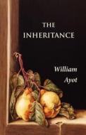 The Inheritance di William Ayot edito da Ps Avalon