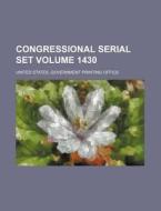 Congressional Serial Set Volume 1430 di United States Government Office edito da Rarebooksclub.com