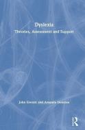 Dyslexia di John (University of Canterbury Everatt, Amanda Denston edito da Taylor & Francis Ltd