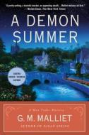 A Demon Summer: A Max Tudor Mystery di G. M. Malliet edito da GRIFFIN