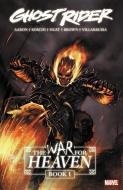 Ghost Rider: The War For Heaven Book 1 di Jason Aaron edito da Marvel Comics