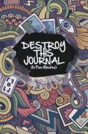 Destroy This Journal (In Five Minutes) di The Blokehead edito da Blurb