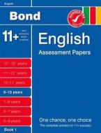 Bond English Assessment Papers 9-10 Years Book 1 di J. M. Bond, Sarah Lindsay edito da Oxford University Press
