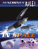 Machines Rule: In Space di Steve Parker edito da Hachette Children's Group
