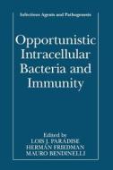 Opportunistic Intracellular Bacteria and Immunity edito da Springer US