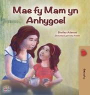 My Mom is Awesome (Welsh Book for Kids) di Shelley Admont, Kidkiddos Books edito da KidKiddos Books Ltd.