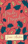 Pride and Prejudice di Jane Austen edito da White Press