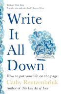 Write It All Down di Cathy Rentzenbrink edito da Pan Macmillan