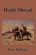 Hadji Murad di Leo Tolstoy edito da Filiquarian Publishing