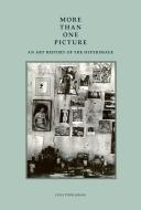 More Than One Picture: An Art History of the Hyperimage di Felix Thurlemann edito da GETTY PUBN