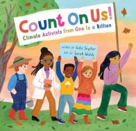 Count On Us! di Gabi Snyder edito da Barefoot Books Ltd