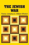 The Jewish War di Flavius Josephus, William Whiston edito da Simon & Brown