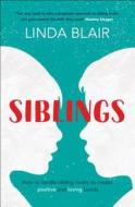 Siblings di Linda Blair edito da Crimson Publishing