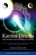 Karma Drama di Stuart R. Rolls edito da MoshPit Publishing