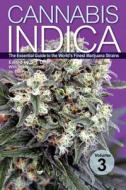 Cannabis Indica Volume 3 di S.T. Oner edito da Green Candy