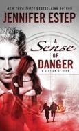 Sense of Danger di Jennifer Estep edito da LIGHTNING SOURCE INC