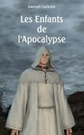 Les enfants de l'Apocalypse di Gwenaël Faelerion edito da Books on Demand