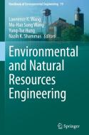 Environmental and Natural Resources Engineering edito da Springer International Publishing
