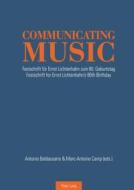 Communicating Music edito da Lang, Peter
