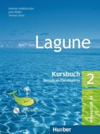 Lagune 2. Kursbuch mit Audio-CD Sprechübungen di Hartmut Aufderstraße, Jutta Müller, Thomas Storz edito da Hueber Verlag GmbH