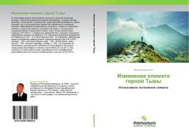 Izmenenie Klimata Gornoy Tyvy di Andreychik Mikhail edito da Palmarium Academic Publishing