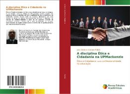 A disciplina Ética e Cidadania na UPMackenzie di José Clóvis de Andrade Falcão edito da Novas Edições Acadêmicas