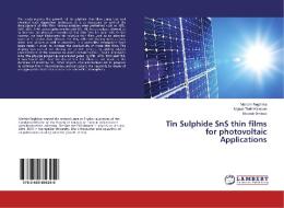 Tin Sulphide SnS thin films for photovoltaic Applications di Meriem Reghima, Najoua Turki-Kamoun, Mosbah Amlouk edito da LAP Lambert Academic Publishing