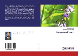 Poisonous Plants di Sofi Imtiyaz Ali, Venkatesalu Venugopalan edito da LAP Lambert Academic Publishing