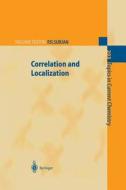 Correlation and Localization edito da Springer Berlin Heidelberg