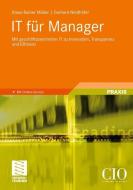 IT für Manager di Klaus-Rainer Müller, Gerhard Neidhöfer edito da Vieweg+Teubner Verlag