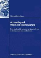 Accounting und Unternehmensfinanzierung di Michael Schachtner edito da Gabler, Betriebswirt.-Vlg