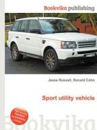 Sport Utility Vehicle edito da Book On Demand Ltd.