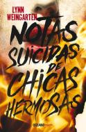 Notas Suicidas de Chicas Hermosas di Lynn Weingarten edito da EDIT OCEANO DE MEXICO
