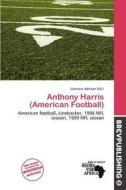 Anthony Harris (american Football) edito da Brev Publishing