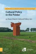 Cultural Policy in the Polder di Edwin van vanMeerkerk edito da Amsterdam University Press