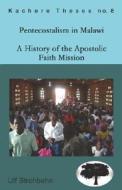 Pentecostalism In Malawi di Ulf Strohbehn edito da Kachere Series