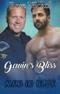Men in Blue Gavin's Bliss di Rose Nickol edito da MASSETTI PUB