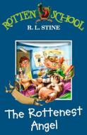 The Rottenest Angel di R. L. Stine edito da HarperCollins Publishers