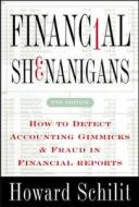 Financial Shenanigans di Howard Mark Schilit edito da Mcgraw-hill Education - Europe