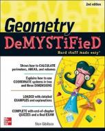 Geometry DeMYSTiFieD di Stan Gibilisco edito da McGraw-Hill Education - Europe