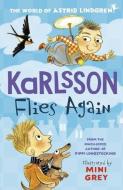Karlsson Flies Again di Astrid Lindgren edito da Oxford University Press