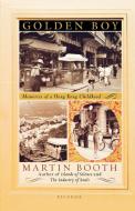 Golden Boy di Martin Booth edito da St. Martins Press-3PL