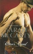 Sam's Creed di Sarah McCarty edito da Harlequin Books