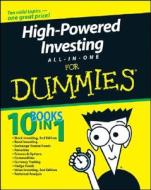 High-powered Investing All-in-one For Dummies di Amine Bouchentouf, Brian Dolan, Joe Duarte edito da John Wiley And Sons Ltd