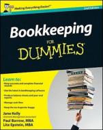 Bookkeeping For Dummies di Jane Kelly, Paul Barrow, Lita Epstein edito da John Wiley And Sons Ltd