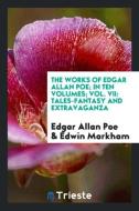 The Works of Edgar Allan Poe di Edgar Allan Poe edito da LIGHTNING SOURCE INC