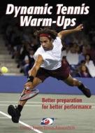 Dynamic Tennis Warm-Ups DVD di Usta, United States Tennis Association edito da Human Kinetics Publishers