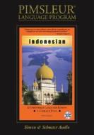 Indonesian, Compact: Learn to Speak and Understand Indonesian with Pimsleur Language Programs di Paul Pimsleur, Pimsleur edito da Pimsleur