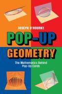 Pop-Up Geometry di Joseph O'Rourke edito da Cambridge University Press